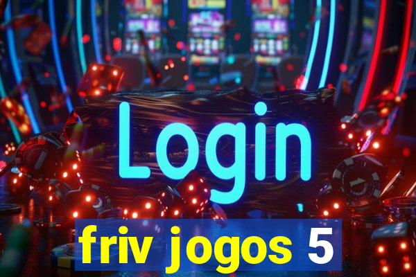 friv jogos 5